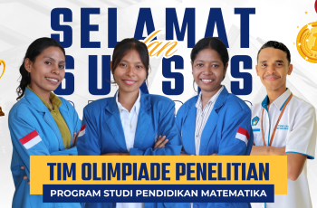 Debut Gemilang! Mahasiswa Prodi Pendidikan Matematika PSDKU UNPATTI MBD Raih Juara I Olimpiade Penelitian Mahasiswa Indonesia